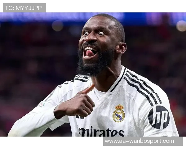 皇马备战埃尔切马斯坦托诺吕迪格琼阿梅尼有望复出助力球队